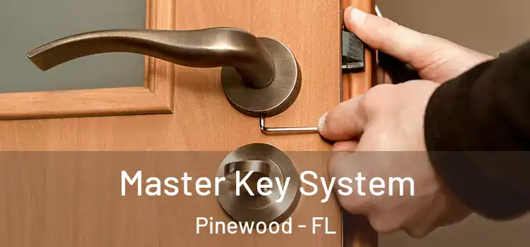  Master Key System Pinewood - FL