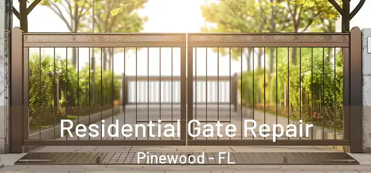  Residential Gate Repair Pinewood - FL