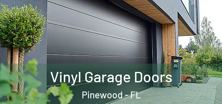  Vinyl Garage Doors Pinewood - FL